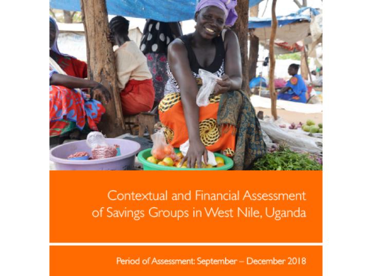 Contextual and Financial Assessment of Savings Groups in West Nile, Uganda