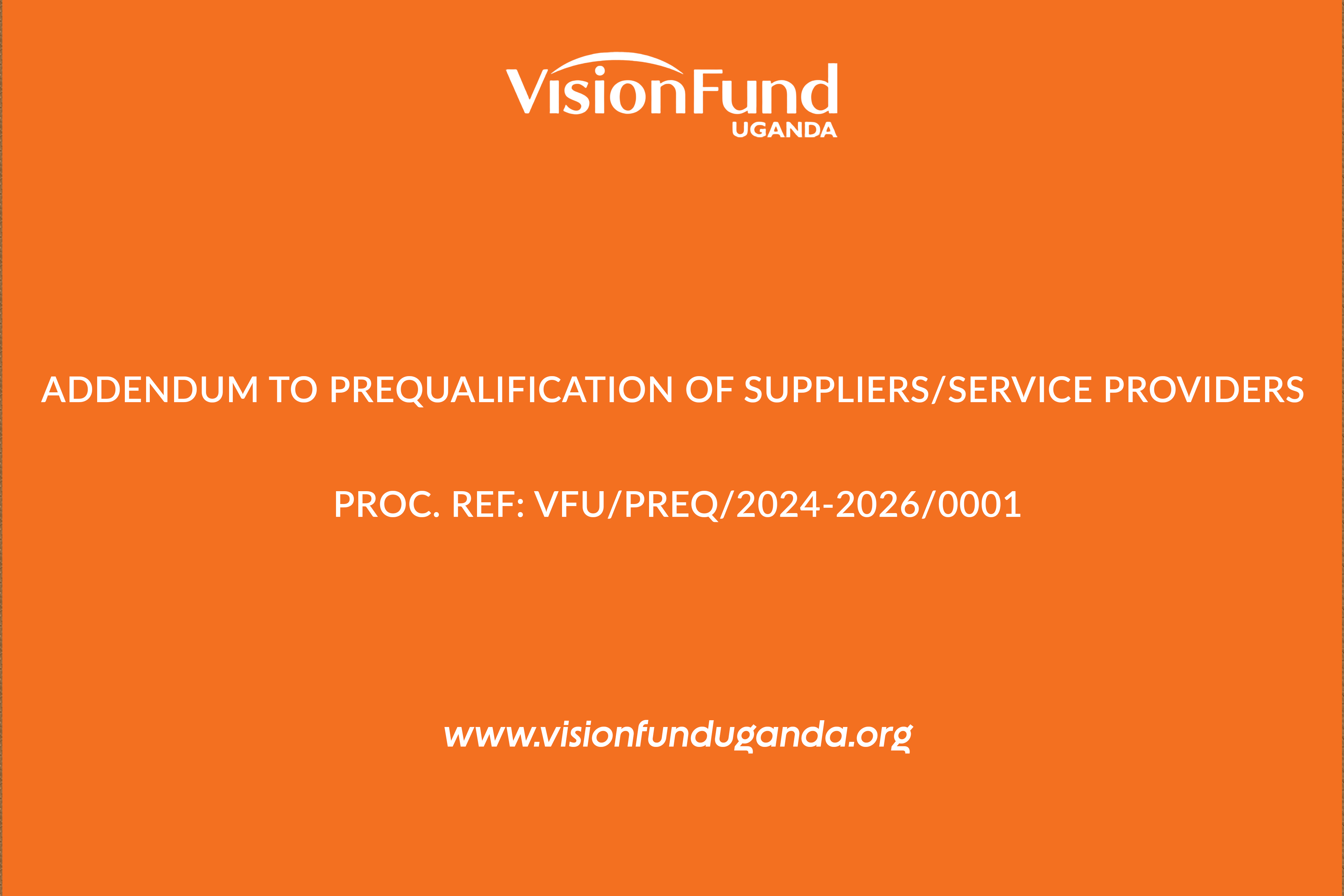 ADDENDUM TO PREQUALIFICATION OF SUPPLIERS/SERVICE PROVIDERS 