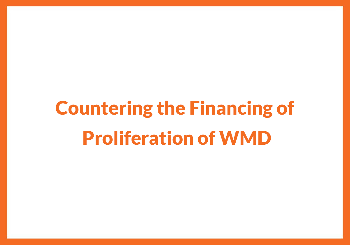 Countering the Financing of Proliferation of WMD